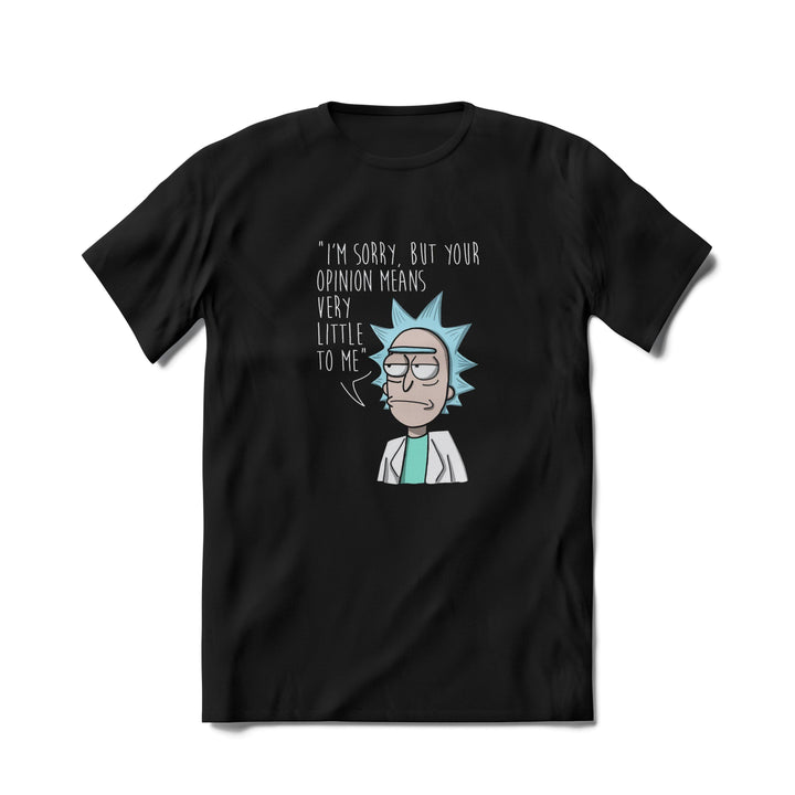 Tricou Rick and Morty, Your Opinion Means Very Little To Me, Negru - Printery